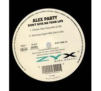 Alex Party - Don'T Give Me Your Life [Vinyl Maxi-Single]