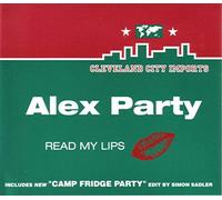 Alex Party - Read My Lips [UK Import]