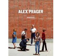 Alex Prager - B. Chauveau - Couleurs Contemporaines - broché - Beau livre