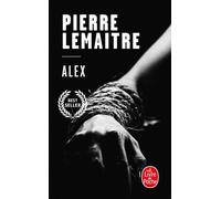 Alex Prix des Lecteurs Policier 2012 - Pierre Lemaitre - Lgf - Poche - Roman