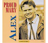 Alex - Proud Mary