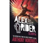 Alex Rider 05 : Scorpia. 15ème édition anniversaire