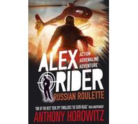 Alex Rider 10: Russian Roulette. 15th Anniversary Edition