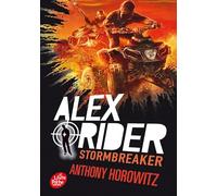 Alex Rider Tome 1 - Stormbreaker