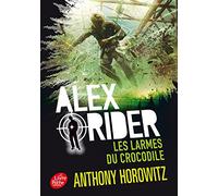 Alex Rider - Tome 8 - Les larmes du crocodile