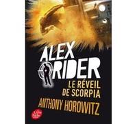 Alex Rider - Tome 9 - Le réveil de Scorpia Anthony Horowitz (Auteur)