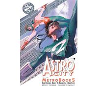 Alex Ross - Astro City Metrobook Volume 5