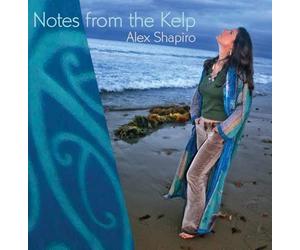 ALEX SHAPIRO Notes from the Ke (CD)