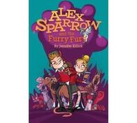 Alex Sparrow and the Furry Fury - [Version Originale] Inconnu (Auteur)