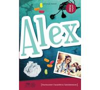Alex - Surmonter l'anxiété à l'adolescence - Nathalie Parent - Midi Trente - broché - Document jeunesse