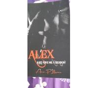 Alex , Tome 1 Just Give Me A Reason