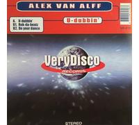 Alex van Alff - U-Dubbin' / Rok-Da-Beatz/Do Your Dance [Import]