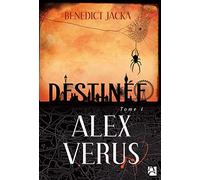 Alex Verus, tome 1: Destinée