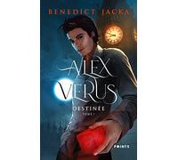 Alex Verus, tome 1: Destinée