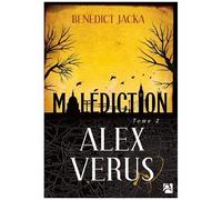 Alex Verus - Tome 2 - Malédiction