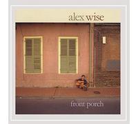 Alex Wise - Front Porch
