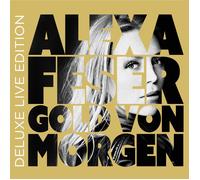 ALEXA FESER - GOLD VON MORGEN (DELUXE LIVE EDITION) 2 CD NEUF