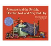 Alexander and the Terrible Horrible No Good Very Bad Day by Judith Viorst & Illustrated by Ray Cruz Judith Viorst (Auteur)