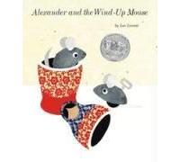 Alexander And The Wind-Up Mouse