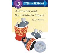 Alexander and the Wind-Up Mouse (Step Into Reading, Step 3)