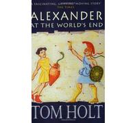 Alexander At The World's End