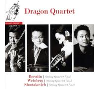 Dragon Quartet: Borodin - Chostakovitch - Weinberg