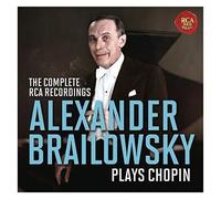 Alexander Brailowsky – Plays Chopin – The Complete RCA Recordings – RCA
