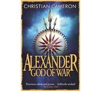 Alexander by Christian Cameron Christian Cameron (Auteur)