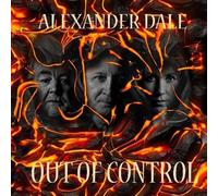 Alexander Dale - Out of Control