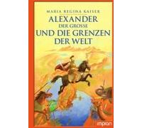 Alexander Der Große Und Die Grenzen Der Welt