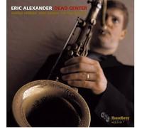 Alexander,Eric - Dead Center