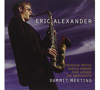 Eric Alexander – Summit Meeting – Concord