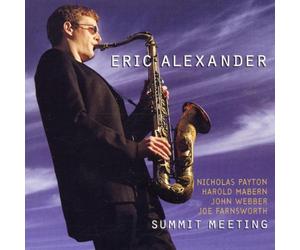Alexander,Eric - Summit Meeting [Import]