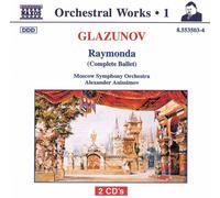 Glazounov : intégrale des oeuvres pour orchestre, vol. 1 : Raymonda