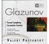 Alexander Glazunov: Symphony No 2 op 16, Coronation Cantata op 56