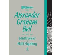 Alexander Graham Bell - Juliette Volcler - Philharmonie De Paris - broché - Essai
