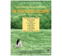 Alexander Gretchaninoff - On The Green Meadow / Recueil + Cd