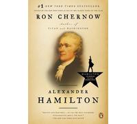 Alexander Hamilton by Ron Chernow [Paperback] NEUF