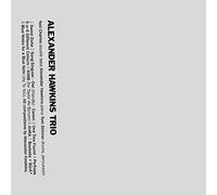 Alexander Hawkins Trio - Alexander Hawkins Trio
