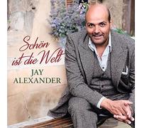 Alexander,Jay - SCHN Ist Die Welt [Import]