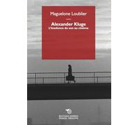 Alexander Kluge : L'insolence du son au cinéma
