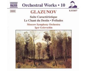 Alexander Konstantinovich Glazunov - Glazunov - Orchestral Works, Vol 10 By Alexander Konstantinovich Glazunov (1999-10-01)