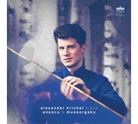 Alexander Krichel Alexander Krichel Plays Enescu & Mussorgsky (CD) Album