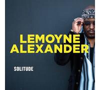 Alexander,Lemoyne / Hadad,David - Solitude [Compact Discs]