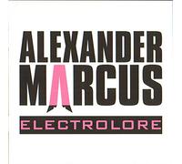 Alexander Marcus - EIectrocoIore (CD+DVD)