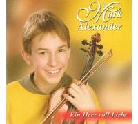 Alexander, Mark - EIN Herz VOLL Liebe [Import]