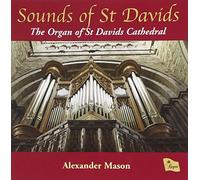 Alexander Mason (the Organ of St David - Sounds of St Davids