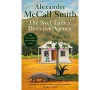 Alexander McCall Smith The No. 1 Ladies' Detective Agency (Poche)