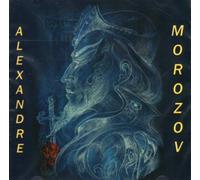 ALEXANDER MOROZOV: Romances & Songs of the Russian Composers