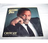 ALEXANDER O'NEAL / CRITICIZE